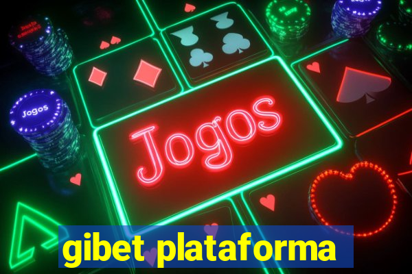 gibet plataforma